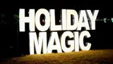 Large neon Holiday Magic sign.