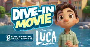 Dive-in Movie Featuring Luca, presented by the Parks, Recreation & Facilities Department