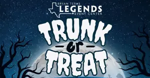 Legends Event Center Trunk or Treat.