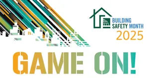 Building Safety Month 2025: Game on!