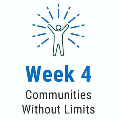 Week 4: Communities Without Limits