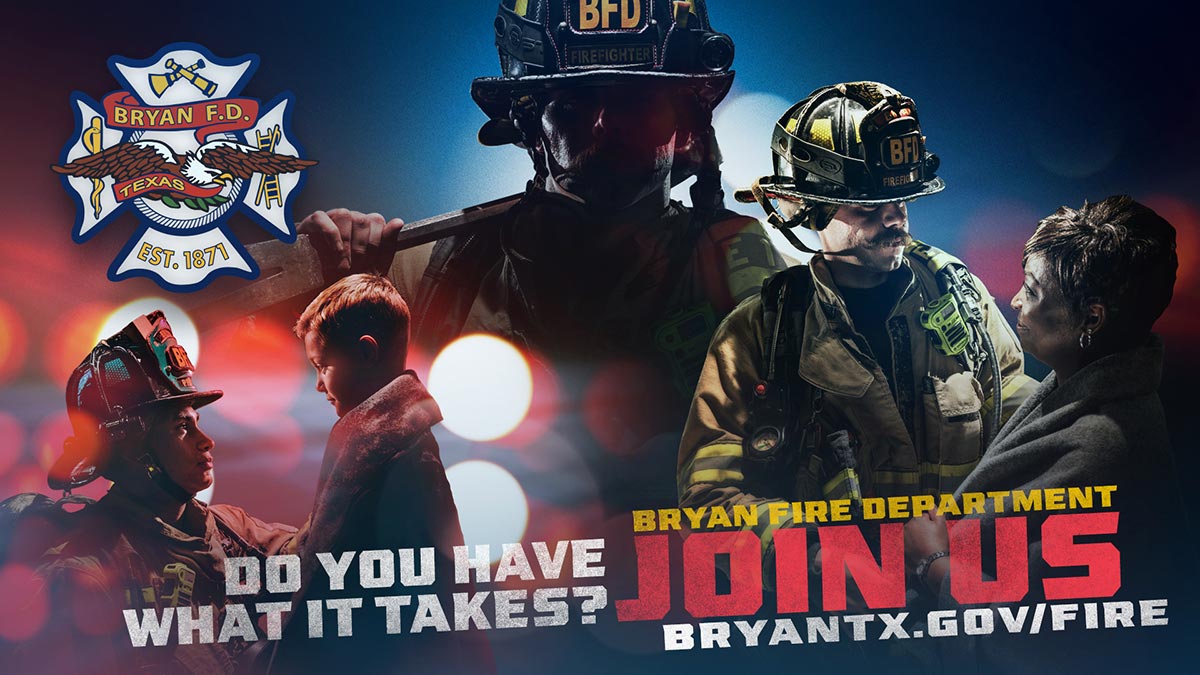 Promo image - join the Bryan Fire Department