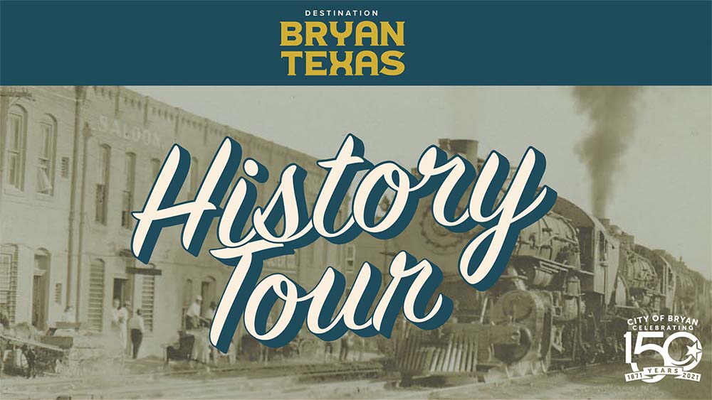 Destination Bryan History Tour