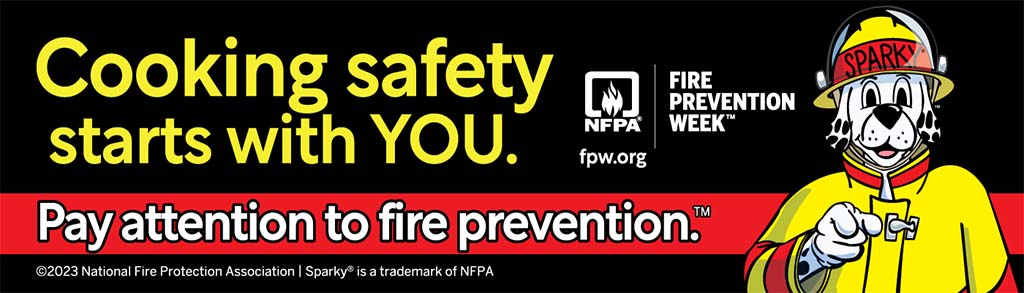 Fire Prevention Week banner promo image - Cooking Safety Starts with You - Pay Attention to Fire Prevention