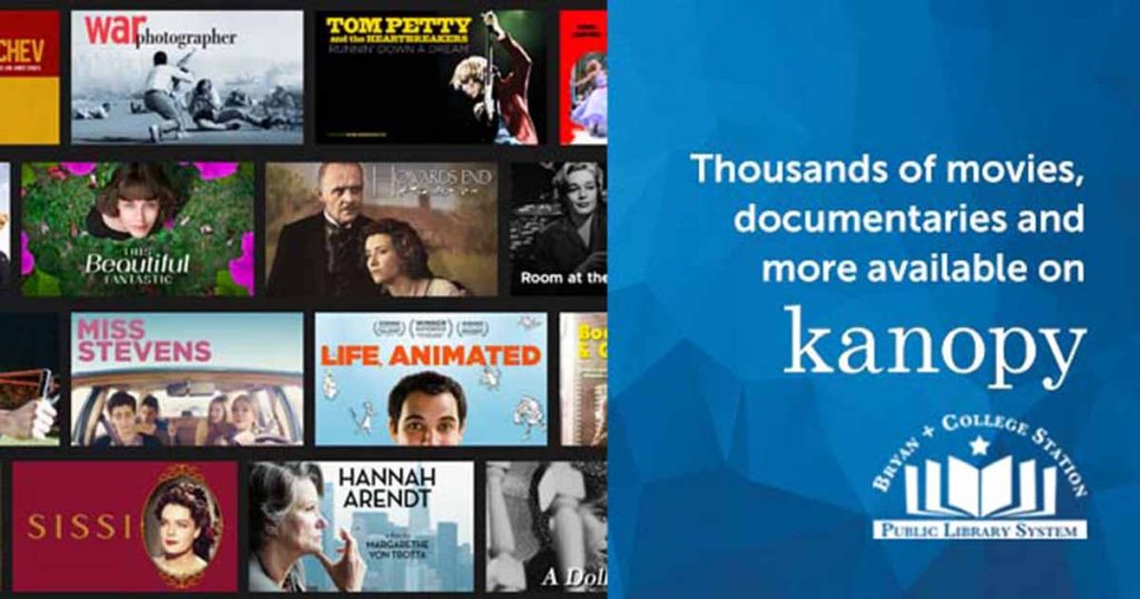Promotional image for Kanopy, the BCS Library System's online streaming service.