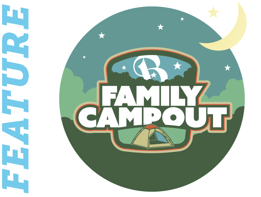 Featured: Family Campout