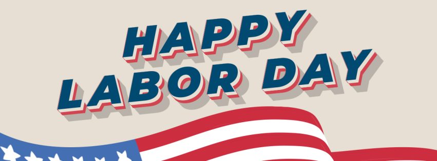 Happy Labor Day