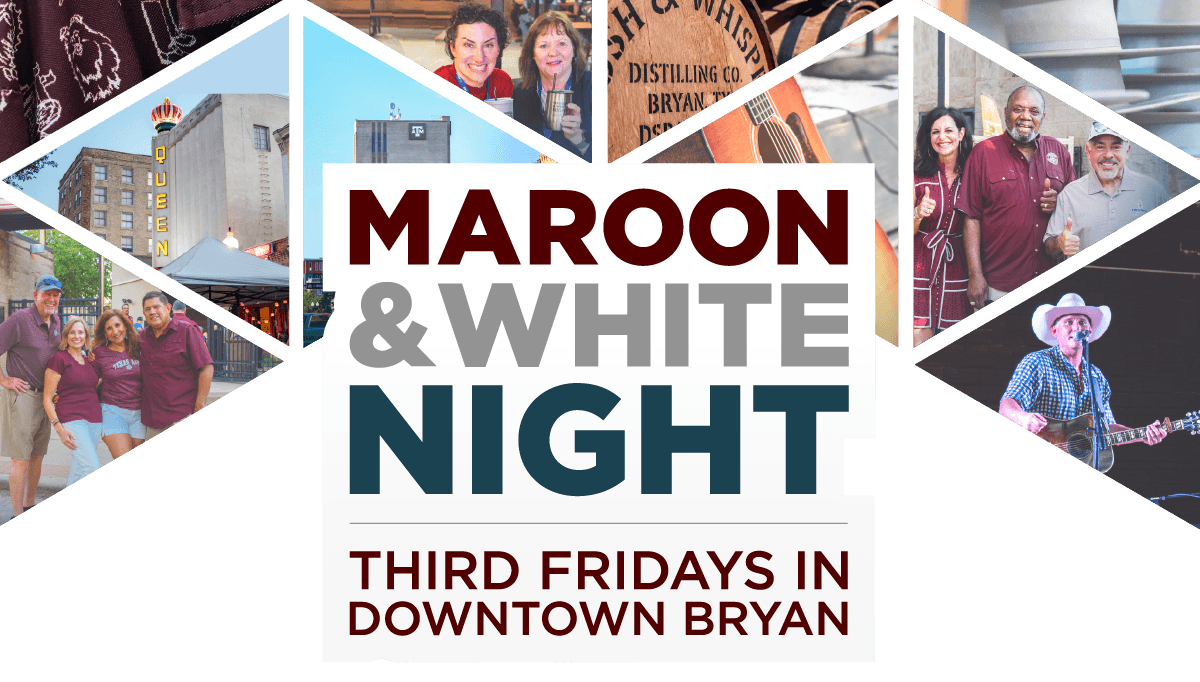 Maroon and White Night Third Fridays in Downtown Bryan